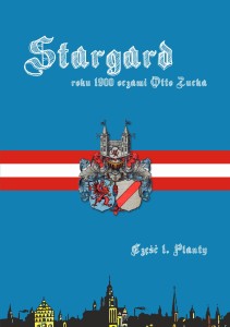 Stargard roku 1900 oczami Otto Zucka. Część 1: Planty
